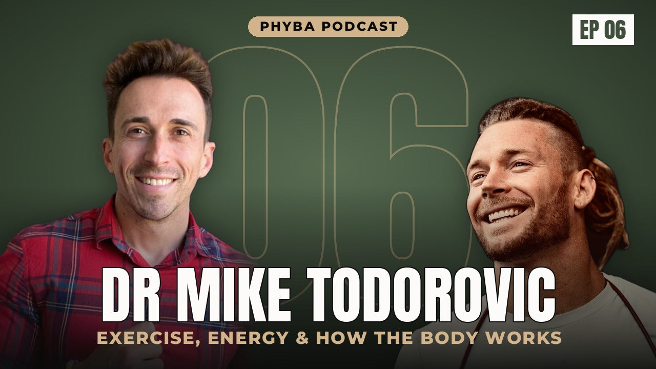 Phyba Podcast episode 06 with Dr Mike Todorovic