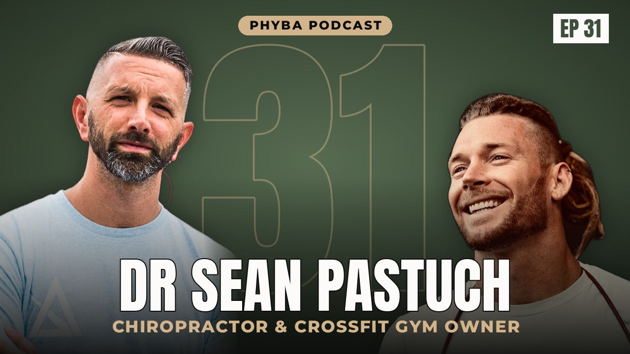 Phyba Podcast episode 31 with Dr Sean Pastuch